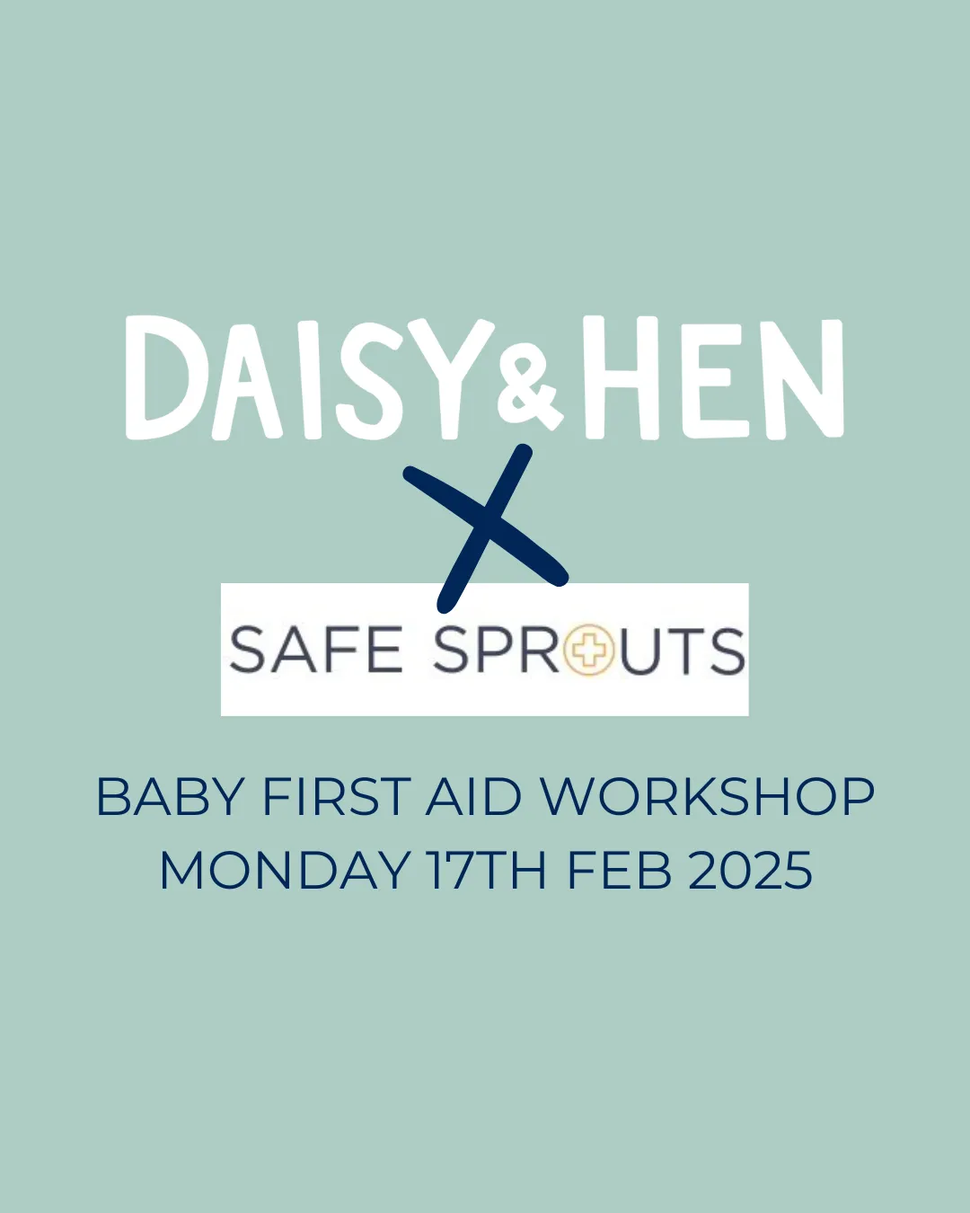 BABY FIRST AID COURSE - 17TH FEBRUARY 2025